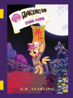 Daring_Do_and_the_Eternal_Flower