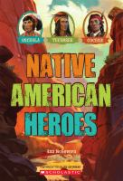 Native American heroes