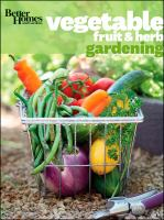 Better_homes___gardens_vegetable__fruit___herb_gardening