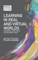 Learning in real and virtual worlds