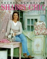 Rachel_Ashwell_s_shabby_chic_treasure_hunting_and_decorating_guide
