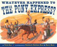 Whatever_happened_to_the_Pony_Express_