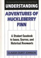Understanding_Adventures_of_Huckleberry_Finn