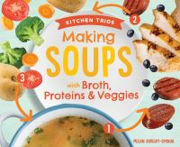 Making_soups_with_broth__proteins___veggies