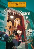 The_outlaw_from_outer_space