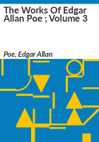 The_Works_of_Edgar_Allan_Poe___Volume_3