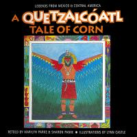 A_Quetzalco__atl_tale_of_corn