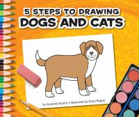 5 steps to drawing dogs and cats