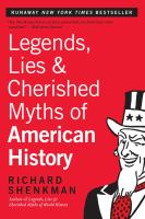 Legends__lies__and_cherished_myths_of_American_history