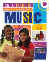 Maker projects for kids who love music