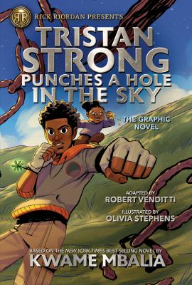 Tristan Strong punches a hole in the sky by Venditti, Robert