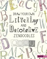 Draw_your_own_lettering_and_decorative_zendoodles