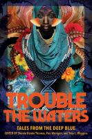 Trouble_the_waters