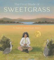 The_first_blade_of_sweetgrass