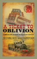A_ticket_to_oblivion