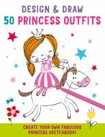 Design___draw_50_princess_outfits