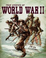 True_stories_of_World_War_II
