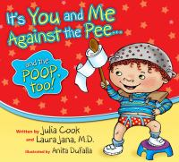 It_s_you_and_me_against_the_pee--_and_the_poop__too_