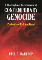 A_biographical_encyclopedia_of_contemporary_genocide_portraits_of_evil_and_good