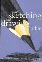 The_sketching_and_drawing_bible
