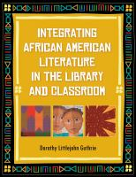 Integrating_African_American_literature_in_the_library_and_classroom
