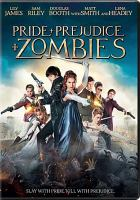 Pride and prejudice and zombies