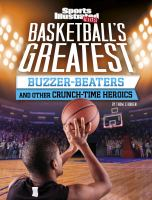 Basketball_s_greatest_buzzer-beaters_and_other_crunch-time_heroics
