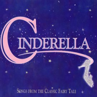 Cinderella__Songs_From_The_Classic_Fairy_Tale