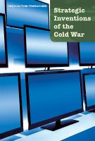 Strategic_inventions_of_the_Cold_War