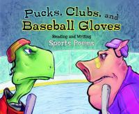 Pucks__clubs__and_baseball_gloves