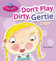 Don_t_play_dirty__Gertie_