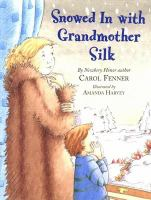 Snowed_in_with_Grandmother_Silk