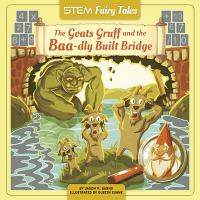 The_goats_Gruff_and_the_baa-dly_built_bridge
