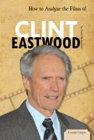 How_to_analyze_the_films_of_Clint_Eastwood