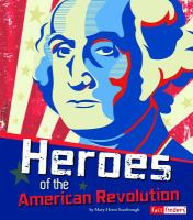 Heroes_of_the_American_Revolution