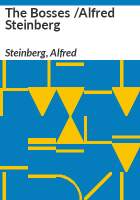 The_bosses__Alfred_Steinberg