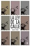 La_ley_de_la_calle