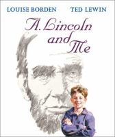 A__Lincoln_and_me