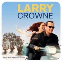 Larry_Crowne__Music_From_The_Motion_Picture