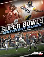 The_super_bowl_s_greatest_plays