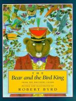 The_bear_and_the_Bird_King