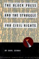 The_black_press_and_the_struggle_for_civil_rights